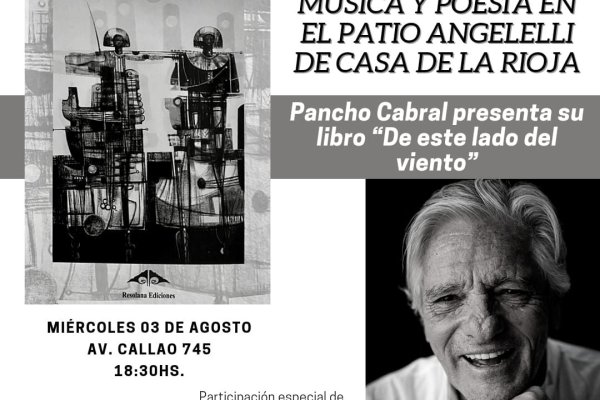 Pancho Cabral presentará su nuevo libro en La Casa de La Rioja en Buenos Aires