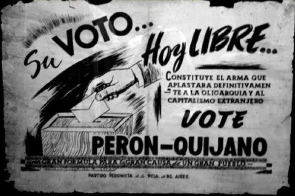 Reflexiones a 78 años del primer triunfo electoral de Perón
