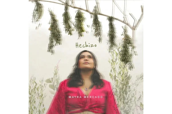Mayra Mercado presenta su primer álbum de estudio «Hechizo»