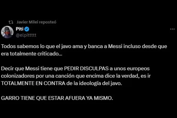 Milei compartió un mensaje que pide la renuncia de Julio Garro, tras los dichos del funcionario sobre Messi
