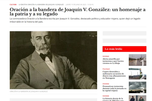 El fenómeno silencioso de la web: la “Oración a la Bandera” de Joaquín V. González sigue siendo uno de los artículos más leídos de Nueva Rioja