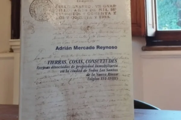 Recomendaron libro sobre la historia no conocida de La Rioja