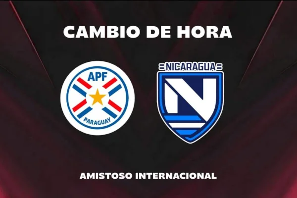 Paraguay vs Nicaragua: nuevo horario confirmado tras la demora en la llegada de la Albirroja