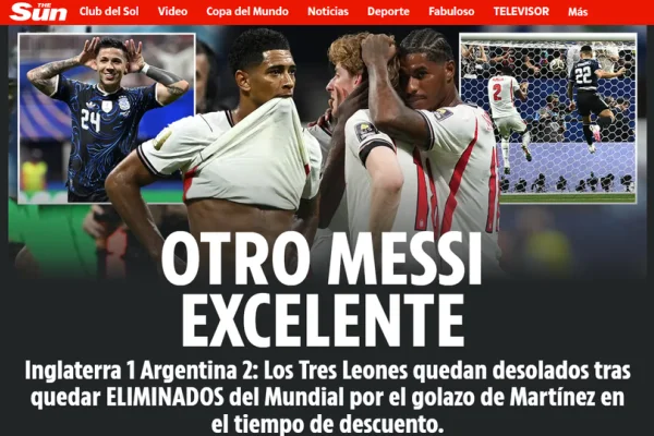 Los medios británicos lamentaron la derrota, destacaron a Messi y denunciaron “artimañas” de la Selección